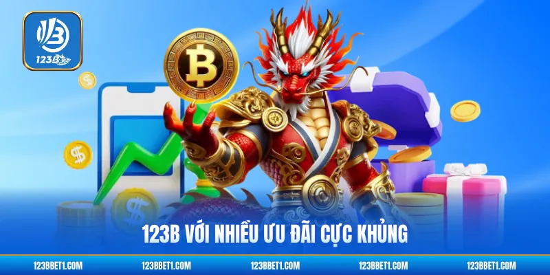 123B với nhiều ưu đãi cực khủng